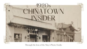 1920s Chinatown Insider Google Arts and Culture